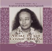 Cover of: Awake in the Cosmic Dream by Yogananda Paramahansa
