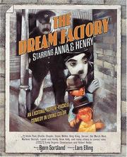 Cover of: The Dream Factory: Starring Anna & Henry (Carolrhoda Picture Books)