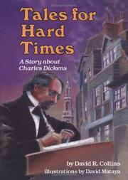 Cover of: Tales for hard times: a story about Charles Dickens