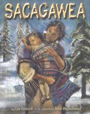 Sacagawea by Liselotte Erdrich