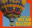 Cover of: Flying in a hot air balloon