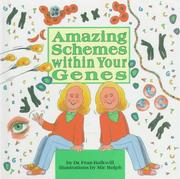 Cover of: Amazing schemes within your genes