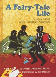 Cover of: A fairy-tale life: a story about Hans Christian Andersen