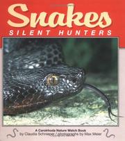 Cover of: Snakes by Claudia Schnieper, Claudia Schnieper