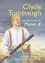 Cover of: Clyde Tombaugh and the search for planet X by Margaret K. Wetterer