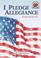 Cover of: I Pledge Allegiance (On My Own History)