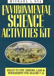 Cover of: Environmental science activities kit by Michael L. Roa