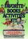 Cover of: Favorite books activities kit