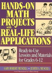 Cover of: Hands-on math projects with real-life applications: ready to use lessons and materials for grades 6-12