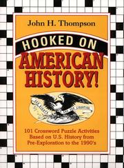 Cover of: Hooked on American history! by John H. Thompson