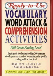 Cover of: Ready-To-Use Vocabulary, Word Attack & Comprehension Activities: Fifth Grade Reading Level (Reading Skills Activities Library)