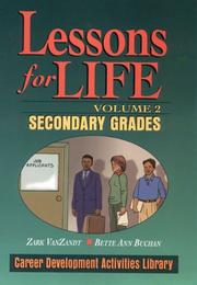 Cover of: Lessons for life: career development activities library