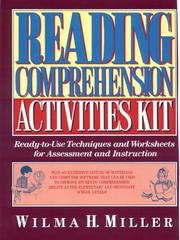 Cover of: Reading comprehension activities kit by Wilma H. Miller