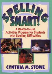 Cover of: Spelling smart!: a ready-to-use activities program for students with spelling difficulties