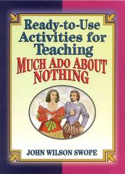 Cover of: Ready-to-use activities for teaching Much ado about nothing