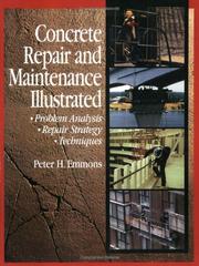 Cover of: Concrete Repair and Maintenance Illustrated: Problem Analysis, Repair Strategy, Techniques