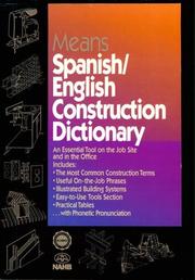 Cover of: Means Spanish/English construction dictionary: an essential tool on the job site and in the office