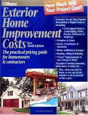 Cover of: Exterior Home Improvement Costs: The Practical Pricing Guide for Homeowners & Contractors (Exterior Home Improvement Costs)