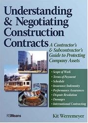 Understanding & negotiating construction contracts by Kit Werremeyer