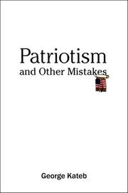 Cover of: Patriotism and Other Mistakes by George Kateb