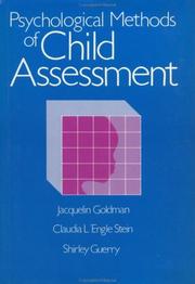 Cover of: Psychological methods of child assessment by Jacquelin Goldman