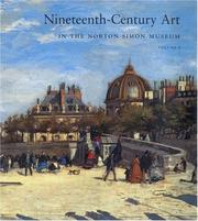 Cover of: Nineteenth-Century Art in the Norton Simon Museum, Volume 1