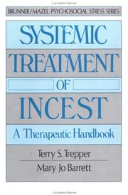 Cover of: Systemic treatment of incest: a therapeutic handbook