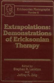 Cover of: Extrapolations: demonstrations of Ericksonian therapy