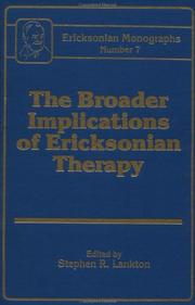 Cover of: The Broader implications of Ericksonian therapy