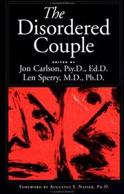 Cover of: The disordered couple by edited by Jon Carlson and Len Sperry.