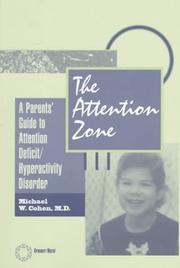 Cover of: The attention zone by Michael W. Cohen