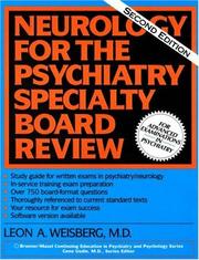Cover of: Neurology for the psychiatry specialty board review by Leon A. Weisberg