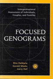 Cover of: Focused genograms: intergenerational assessment of individuals, couples, and families