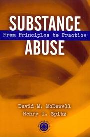 Cover of: Substance Abuse: From Princeples to Practice