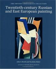 Cover of: Twentieth-Century Russian and East European Painting by Johne E. Bowlt, Nicoletta Misler