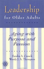 Cover of: Leadership for older adults by Sandra A. Cusack