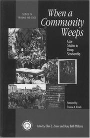 Cover of: When a community weeps by edited by Ellen S. Zinner, Mary Beth Williams ; [foreword by Therese A. Rando].