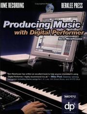 Producing Music with Digital Performer by Ben Newhouse