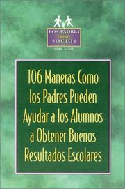 Cover of: 106 Maneras Como los Padres Pueden Ayudar a los Alumnos by Kristen J. Amundson