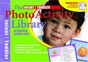 Cover of: The Nfant/ Toddler the Photo Activity Library by Pam Schiller