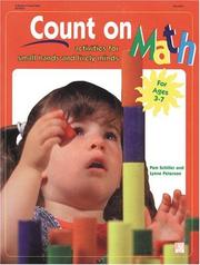 Cover of: Count on math: activities for small hands and lively minds