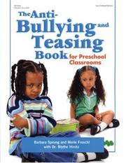 Cover of: Anti-Bullying And Teasing Book: For Preschool Classrooms