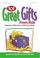 Cover of: 101 Great Gifts from Kids