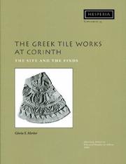 Cover of: Greek Tile Works At Corinth by Gloria S. Merker