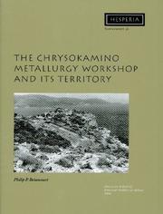 Cover of: Chrysokamino I: The Metallurgy Workshop and it's Territory (Hesperia Supplement) (Hesperia Supplement)