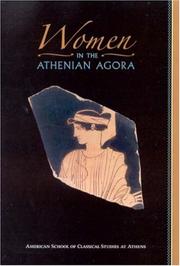 Cover of: Women in the Athenian Agora (Agora Picture Book) by Susan I. Rotroff, Robert D. Lamberton