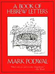 Cover of: A book of Hebrew letters by Mark H. Podwal
