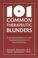 Cover of: 101 Common Therapeutic Blunders
