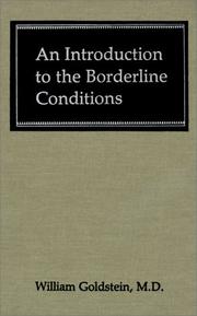 Cover of: An introduction to the borderline conditions by William N. Goldstein
