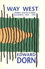 Cover of: Way West: Stories, Essays and Verse Accounts by Edward Dorn